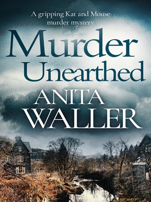 Title details for Murder Unearthed by Anita Waller - Available